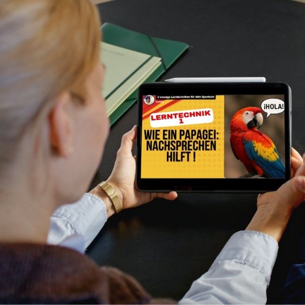 gratis-spanisch-minikurs-2025 Gratis spanisch minikurs bei Carlota Hurtado - Lerntechnik 1: Wie ein Papagei nachsprechen hilft!